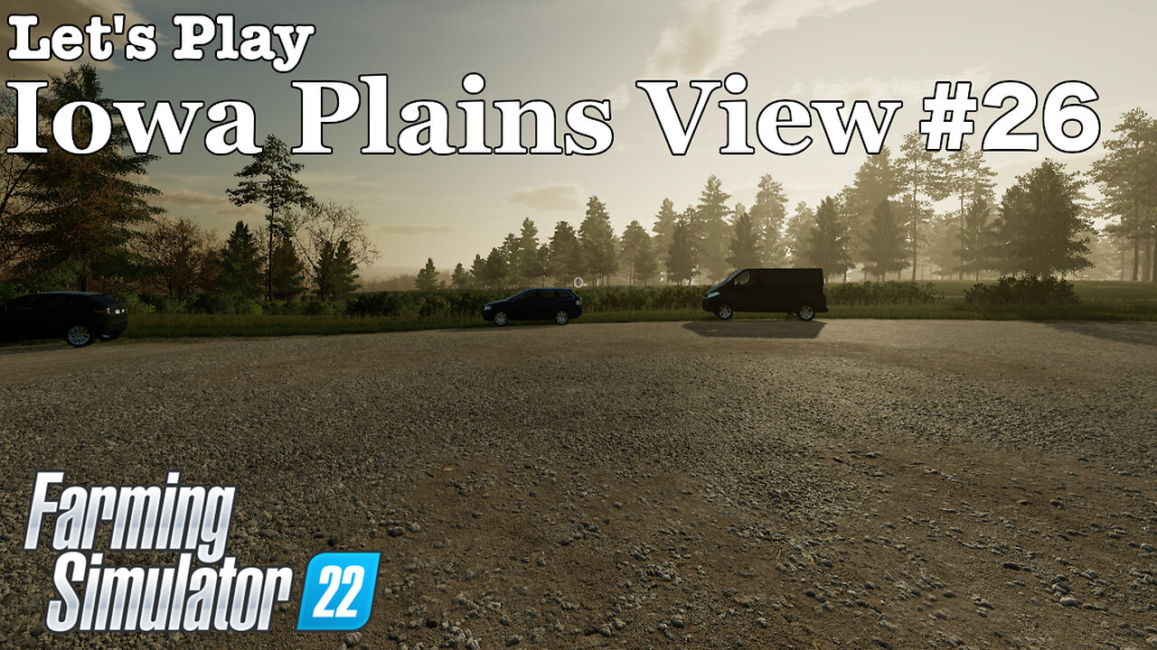 Let S Play Iowa Plains View 26 Farming Simulator 22