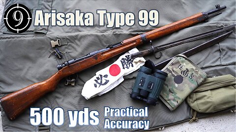 Arisaka Type 99 to 500yds: Practical Accuracy (Why did Japanese use those sights?!)