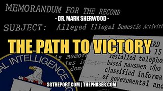 THE PATH TO VICTORY OVER EVIL -- Dr. Mark Sherwood