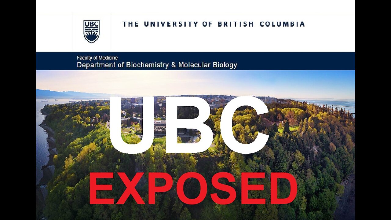 The University of British Columbia Exposed