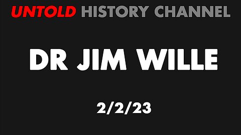Dr Jim Willie Interview 2/2/23