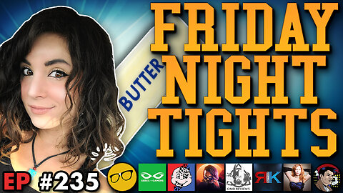DCU DOA?, The Last of Us "Review Bombed", Frosk Won't Stop | Friday Night Tights #235 w/ Melonie Mac