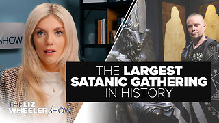 The Largest Satanic Gathering in History | Ep. 264