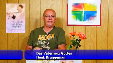 Das Vaterherz Gottes - Henk Bruggeman