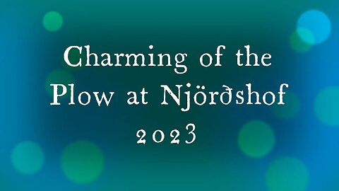 Charming of the Plow at Njörðshof 2023