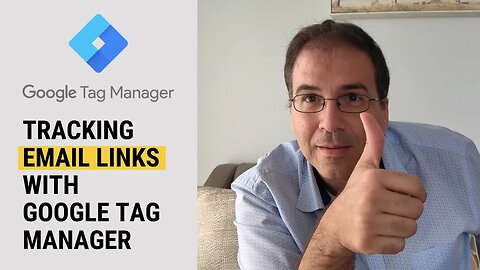 HOW TO TRACK EMAIL LINK CLICKS ON GOOGLE TAG MANAGER
