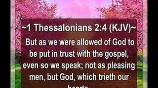 1 Thessalonians 2:4 Scripture memory (2-3-2023) Pastor Greg Tyra