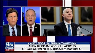 Rep Biggs To Introduce Articles of Impeachment For DHS Secretary