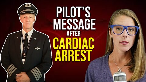 Pilot's message after cardiac arrest || Cpt. Robert Snow