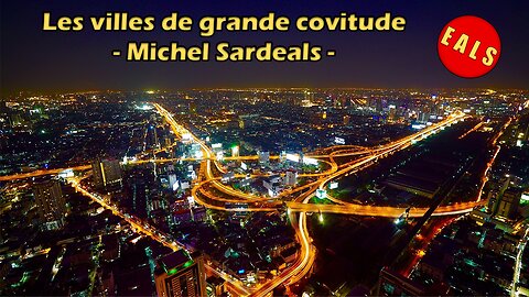 Michel Sardeals : Les villes de covitude (parodie de "Les villes de solitude")