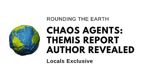 Chaos Agents: Themis Report Author Revealed
