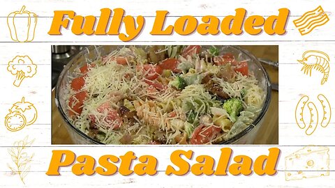 Fully Loaded Pasta Salad Recipe