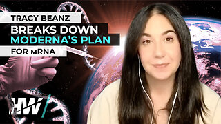 TRACY BEANZ BREAKS DOWN MODERNA’S PLAN FOR MRNA