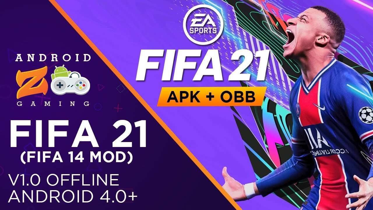 FIFA 21 APK MOD FIFA 14 + OBB Data Download for Android (Offline