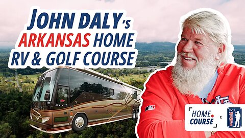 Legendary Golfer John Daly's Arkansas Home, RV & Golf Course | Home Course w/ PGA Memes