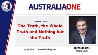 AustraliaOne Party - The Truth, the Whole Truth and Nothing but the Truth
