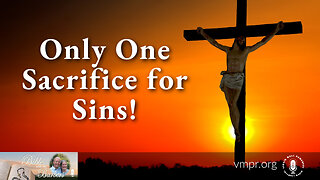 27 Jan 23, Bible with the Barbers: Only One Sacrifice for Sins!