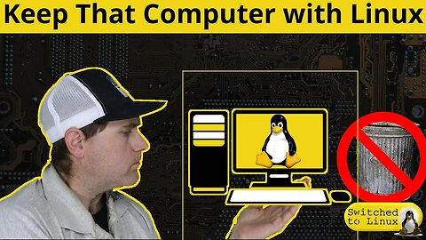 Keep That Computer with Linux