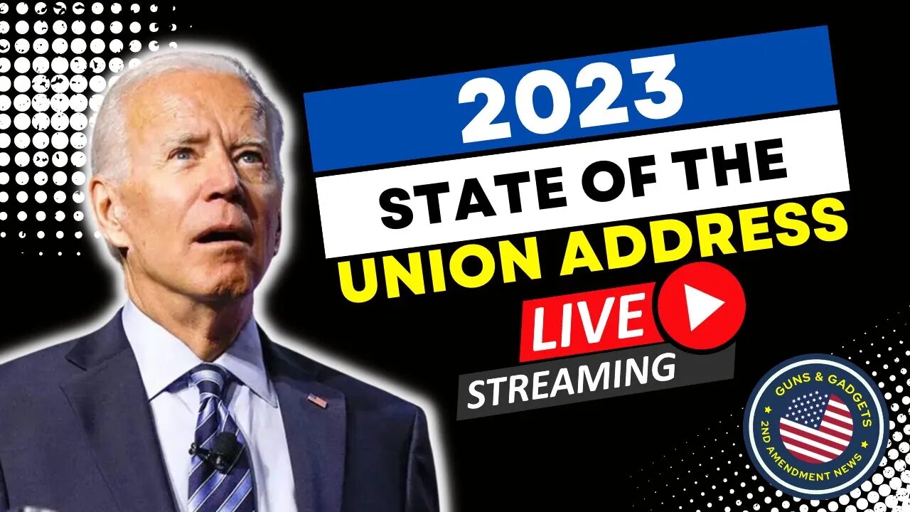 LIVE 2023 State of the Union Adress