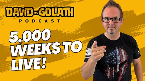 5,000 Weeks To Live -e72- Mike Kaeding - David Vs Goliath Podcast #businesspodcast #businessadvice