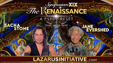 The Renaissance: a Psyop Reset - with Jane Evershed & Sacha Stone