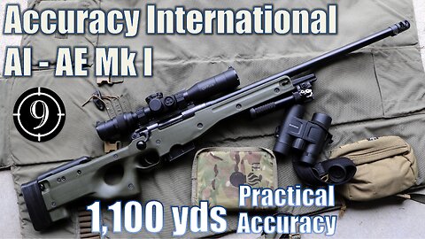 AI AE Mk I to 1,100yds/ .308Win: Practical Accuracy (US Optics B10 1.8-10)