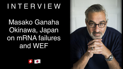 K O N K R E T - Masako Ganaha from Okinawa, JAPAN - mRNA Covid Failure & WEF