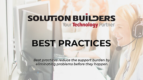 Best Practices are the Foundation of Managed IT Services