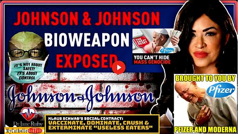 JOHNSON & JOHNSON BIOWEAPON EXPOSED (related info and links in description)