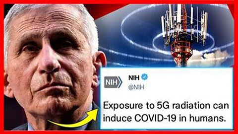 NIH Admits Exposure to 5G radiation causes COVID-19 (mirrored)