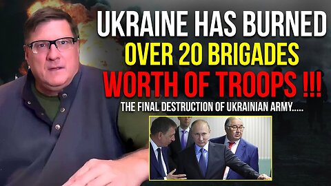 🟧 Scott Ritter: Ukraine Has Burned Between 14-20 Brigades Worth Of Troop