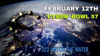 THE SUM OF ALL FEARS- NFL CYBER-BOWL 57 (5+7=12) FEBRUARY 12th