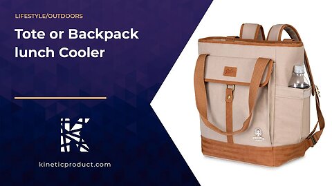Tote or Backpack lunch Cooler
