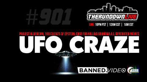 The Rundown Live #901 - UFO Craze, Epstein's Client List, A.I. Videos, Killing Grandma