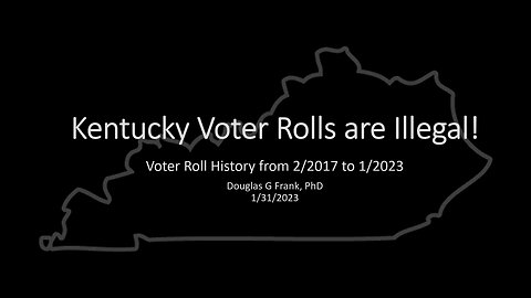 Kentucky Voter Rolls are Illegal