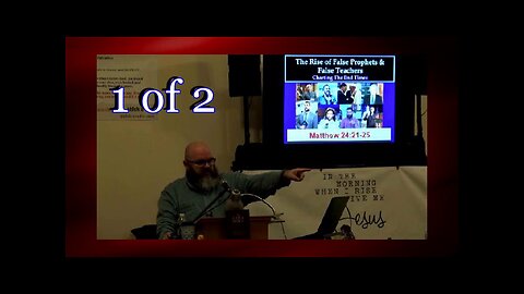 013 The Rise of False Prophets and False Teachers (Charting The End Times) 1 of 2