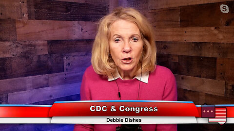 CDC & Congress | Debbie Dishes 1.30.23