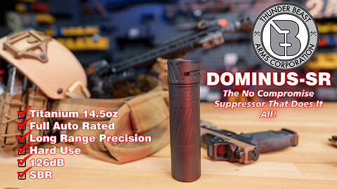 Dominus-SR The Only Suppressor You Need To Buy!
