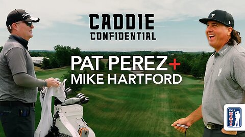 Caddie Confidential with Pat Perez & Mike Hartford | PGA Memes