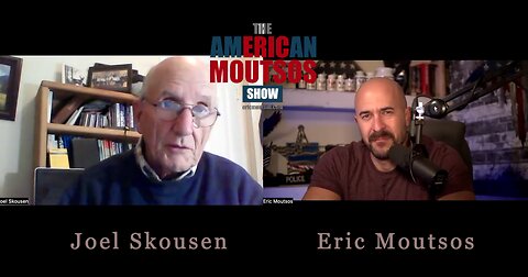 Preparing for the NWO with Joel Skousen and Eric Moutsos