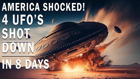 North America Shocked: 4 UFOs Shot Down in Just 8 Days!