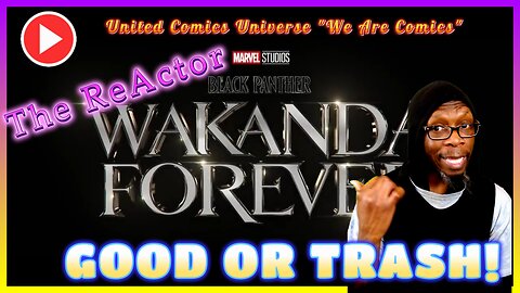 The ReActor: (Review) Black Panther Wakanda Forever Ft. Fenrir Moon "We Are ReActor"