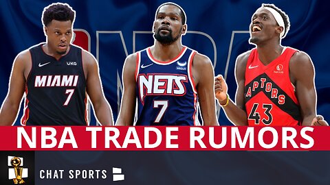 NBA Trade Rumors Led By Kevin Durant, Pascal Siakam And Kyle Lowry