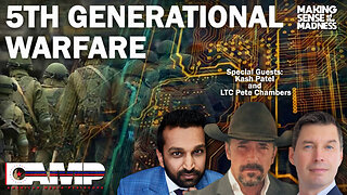 5th Generational Warfare with Kash Patel and LTC Pete Chambers | MSOM Ep. 670