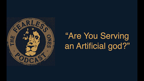 Are You Serving an Artificial god?