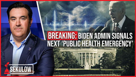 BREAKING: Biden Admin Signals next ‘Public Health Emergency’