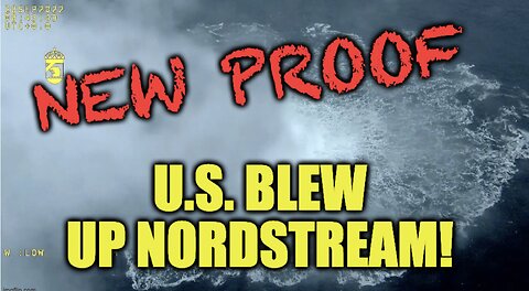 Here's How US Blew Up Nordstream Pipeline (NEW PROOF)