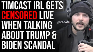 Timcast IRL Gets CENSORED LIVE When Talking About Trump & Biden Scandal Coverup