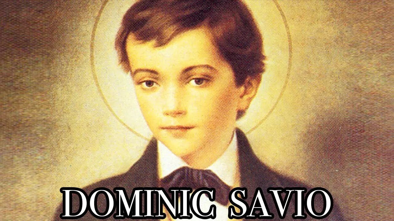 The Life Of Saint Dominic Savio