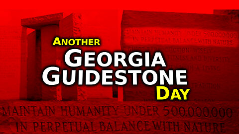 Another Georgia Guidestone Day (Demo)